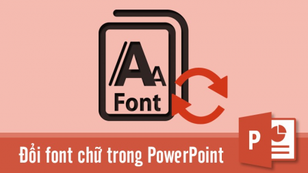 Đổi font chữ PowerPoint: Việc đổi font chữ trong PowerPoint đã trở nên dễ dàng hơn bao giờ hết. Với rất nhiều font chữ đa dạng và đẹp mắt được cập nhật, người dùng có thể dễ dàng lựa chọn và thay đổi font chữ để bài thuyết trình trở nên đa dạng và sáng tạo hơn.